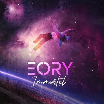 Eory - Immortelle (Explicit)