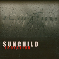 Sunchild - Isolation (Explicit)