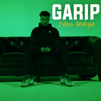 Garip - J'vous analyse
