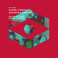 Gianni Firmaio - Bouncing Bass EP