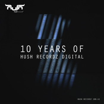 Various Artists - 10 Years of Hush Recordz Digital