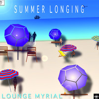 Lounge Myrial - Summer Longing
