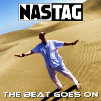 NASTAG - The Beat Goes On
