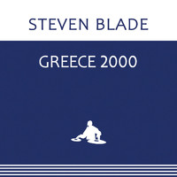 Steven Blade - Greece 2000