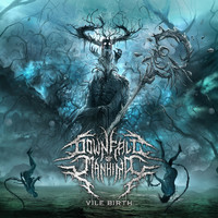 Downfall of Mankind - Vile Birth (Explicit)
