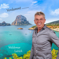 Waldemar Leirich - Verdammt...