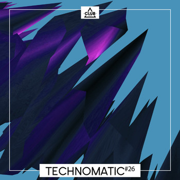 Various Artists - Technomatic #26