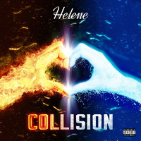 Helene - Collision (Explicit)