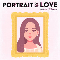 Matt Monro - Portrait of My Love