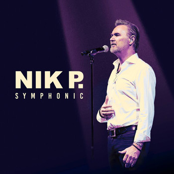 Nik P. - Symphonic (Live)