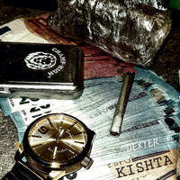 Dexter - Kishta (Explicit)