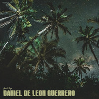 Daniel De Leon Guerrero - Good Bye