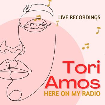 Tori Amos - Tori Amos Live: Here On My Radio