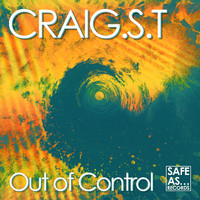 Craig.S.T - Out of Control