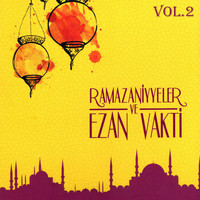 Mehmet Kemiksiz - Ramazaniyyeler Ve Ezan Vakti, Vol.2