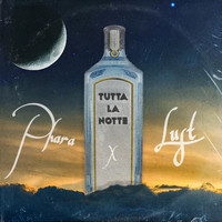 Phara - Tutta La Notte