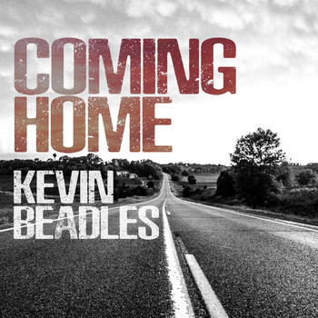 Kevin Beadles - Coming Home