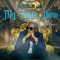 DIZZLE JA - My Time Now Deluxe