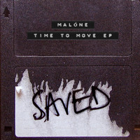 Malone - Time To Move EP