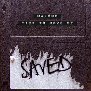 Malone - Time To Move EP