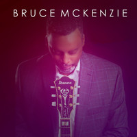 Bruce McKenzie - Get That Paper