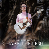Nicole Springer - Chase the Light