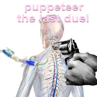 Puppeteer - The Last Duel