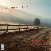 Lucky Starr - Blueberry Hill