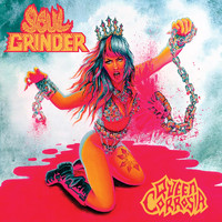 Soul Grinder - Queen Corrosia