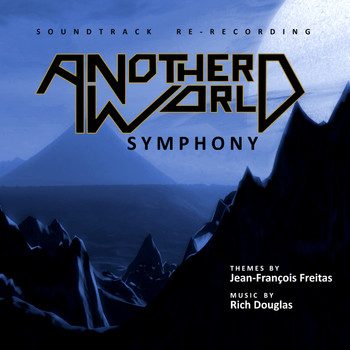 Rich Douglas - Another World Symphony (Original Game Soundtrack)
