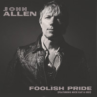 John Allen - Foolish Pride (feat. Nick Kay & Idzi)