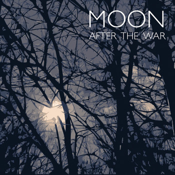 Moon - After the War