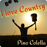 Pino Colella - I Love Country
