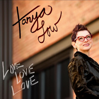 Tanya Low - Love Love Love