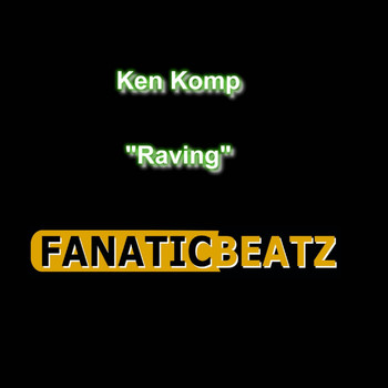 Ken Komp - Raving All over the World