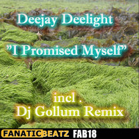 Deejay Delight - I Promised Myself