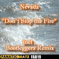Nevada - Don't Stop the Fire