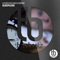 OldSchoolRockerzzz - Sleepless