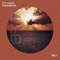 Pete Mazell - Tomorrow
