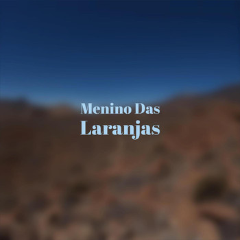 Various Artist - Menino Das Laranjas