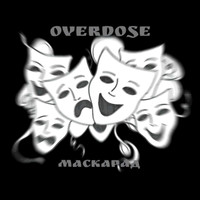 Overdose - МАСКАРАД