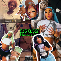 King Doll - Big Rugga Pt 1 (Explicit)
