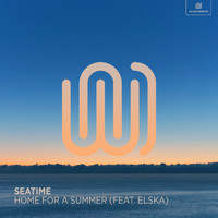 seatime featuring ELSKA - Home for A Summer