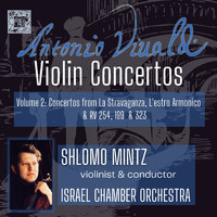 Shlomo Mintz & Israel Chamber Orchestra - Vivaldi: Violin Concertos, Vol. 2