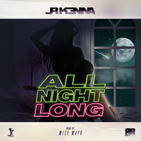Jr Kenna - All Night Long