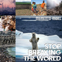 Memento Mori - Stop Breaking the World