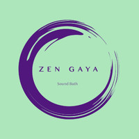 Zen Gaya - Zen Gaya
