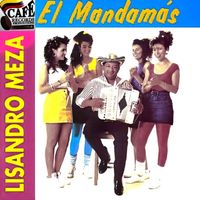 Lisandro Meza - El Mandamás