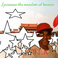 Viper - I Possess Tha Mandate of Heaven
