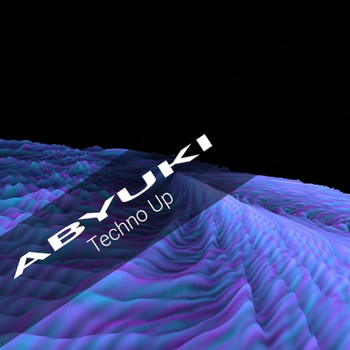 ABYUKI - Techno Up